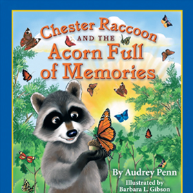 Chester Raccoon and The Acorn Full of Memories, Audrey Penn