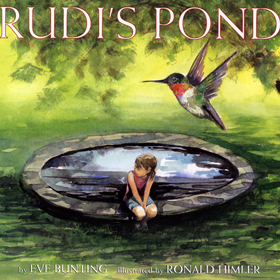 Rudi’s Pond, Eve Bunting