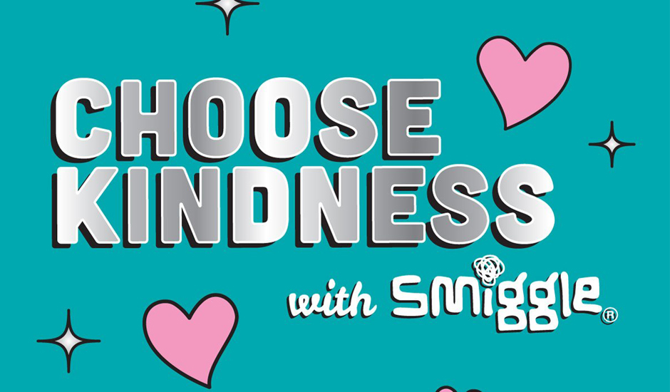 Choose kindness with Smiggle