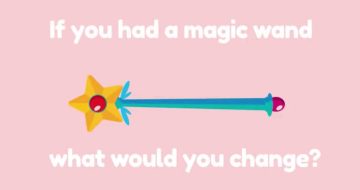 What would you wish for if you had a magic wand? image